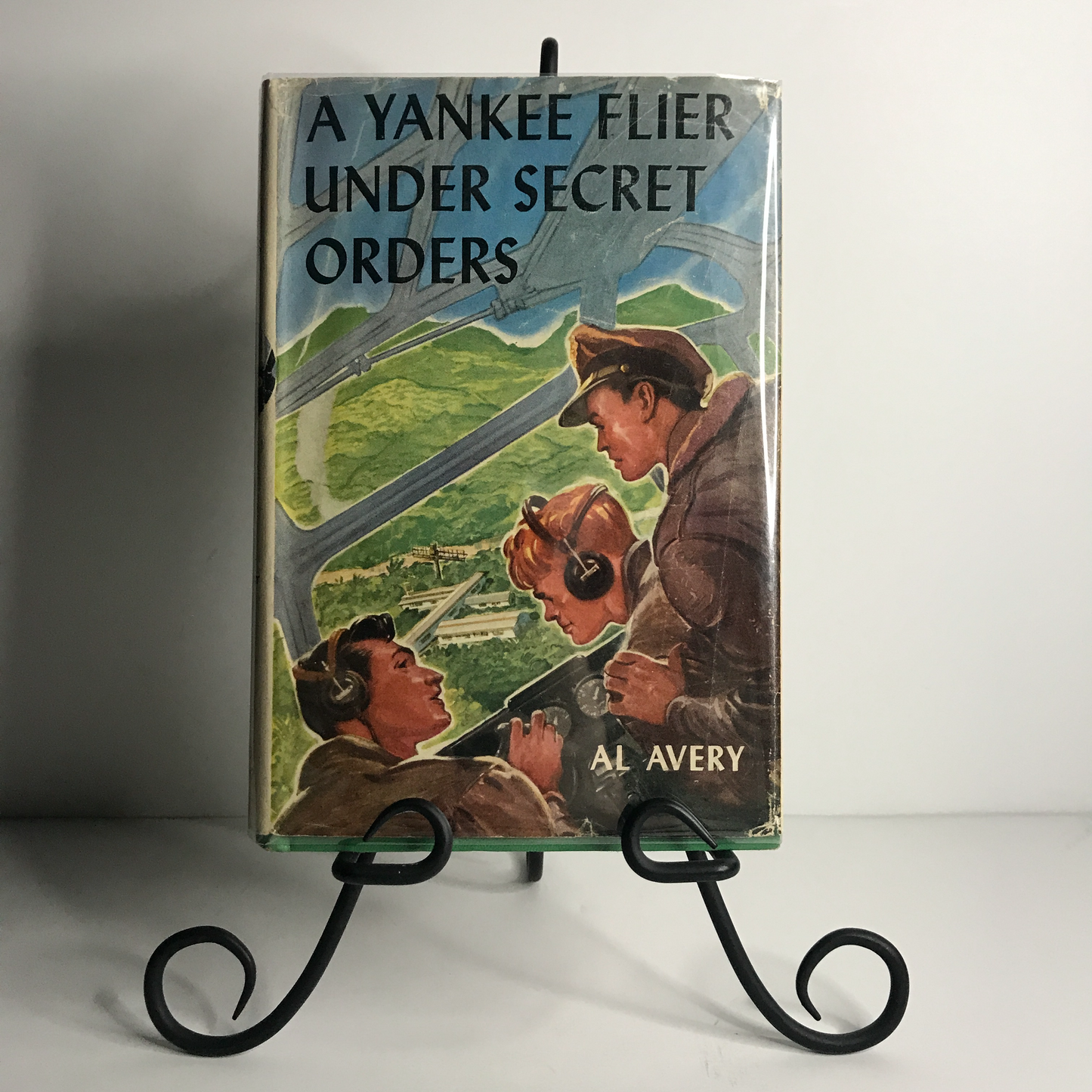 A Yankee Flier Under Secret Order - Al Avery - 1946