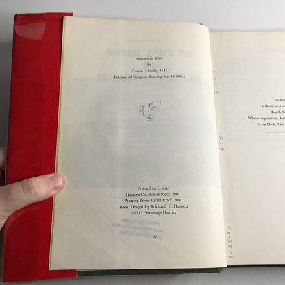 Hot Springs, Arkansas and Hot Springs National Park - Francis J. Scully, M.D. - Signed - 1966