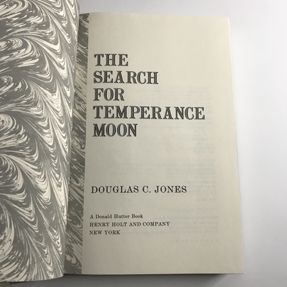 The Search for Temperance Moon - Douglas C. Moon - 1st Edition - 1991