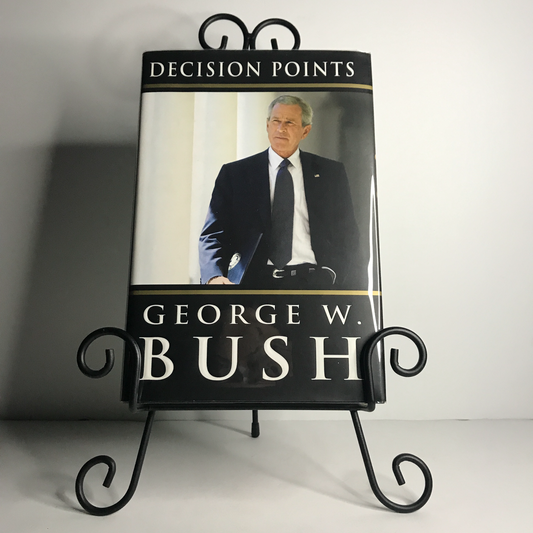 George W. Bush: Decision Points - George W. Bush - ( Signed ) - 2010