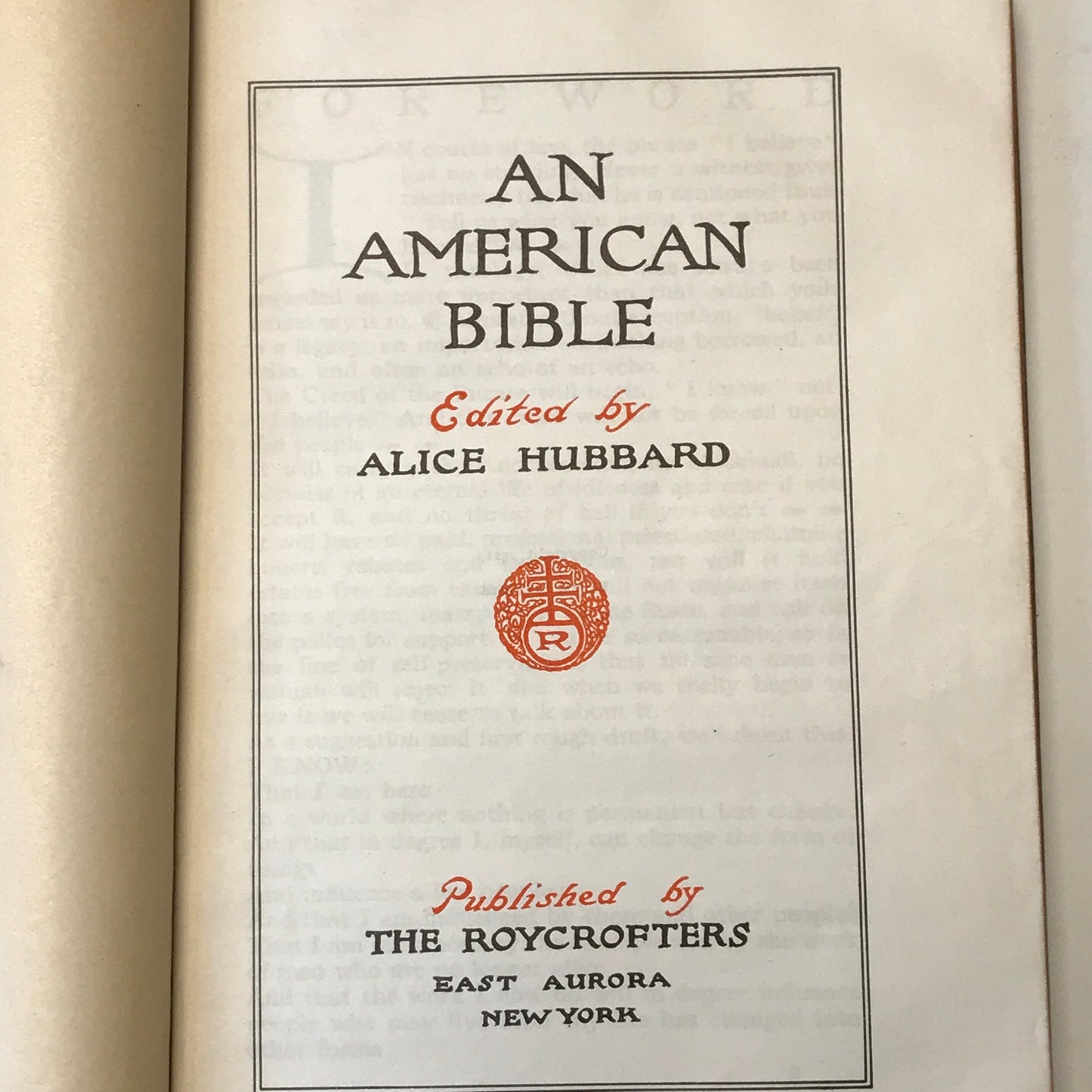 An American Bible - Alice and Elbert Hubbard - 1911 - Signed