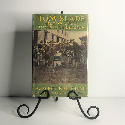 Tom Slade Motor Cycle Dispatch - Percy K. Fitzhugh - Boys Scouts - 1918