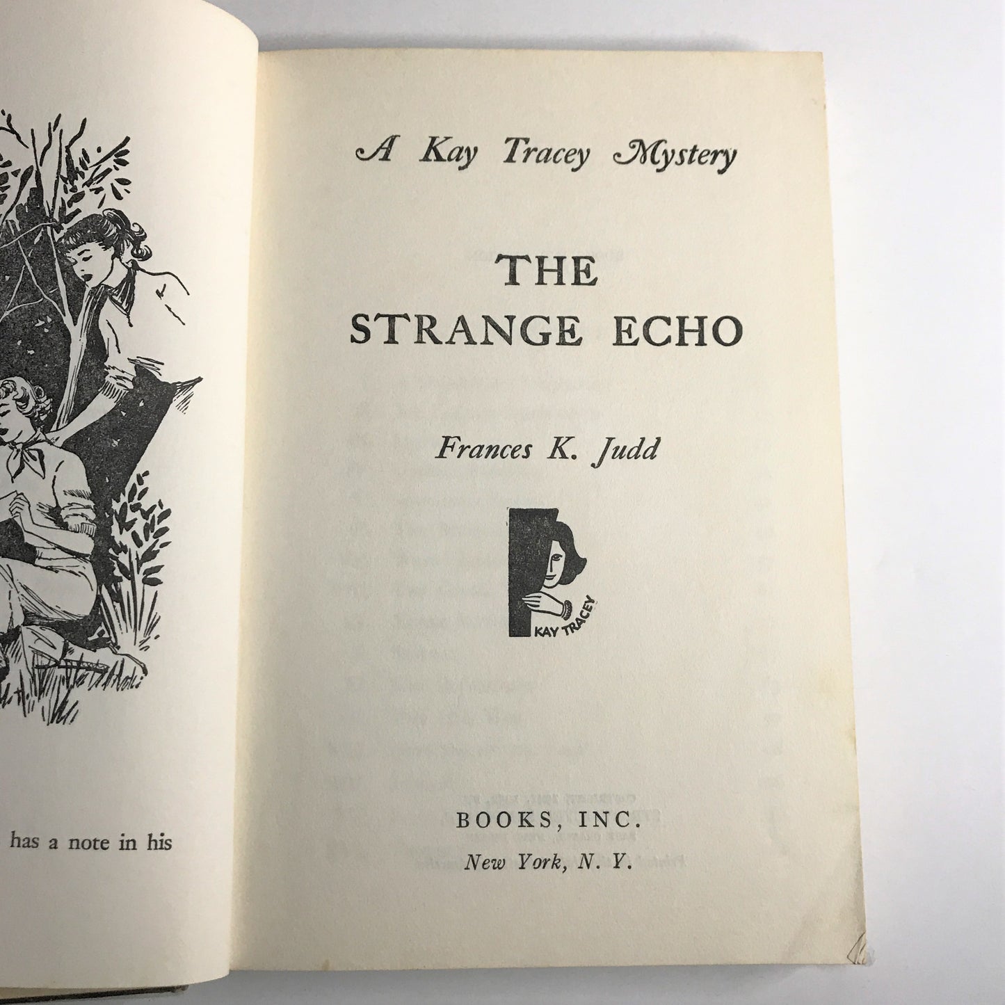 The Strange Echo - Frances K. Judd - 1st Edition - 1952