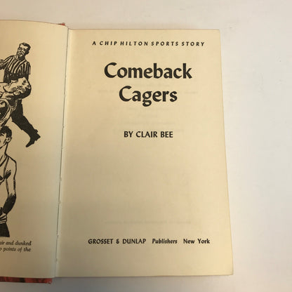 Comeback Cagers - Clair Bee - 1963 - 1st Edition