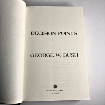 George W. Bush: Decision Points - George W. Bush - ( Signed ) - 2010