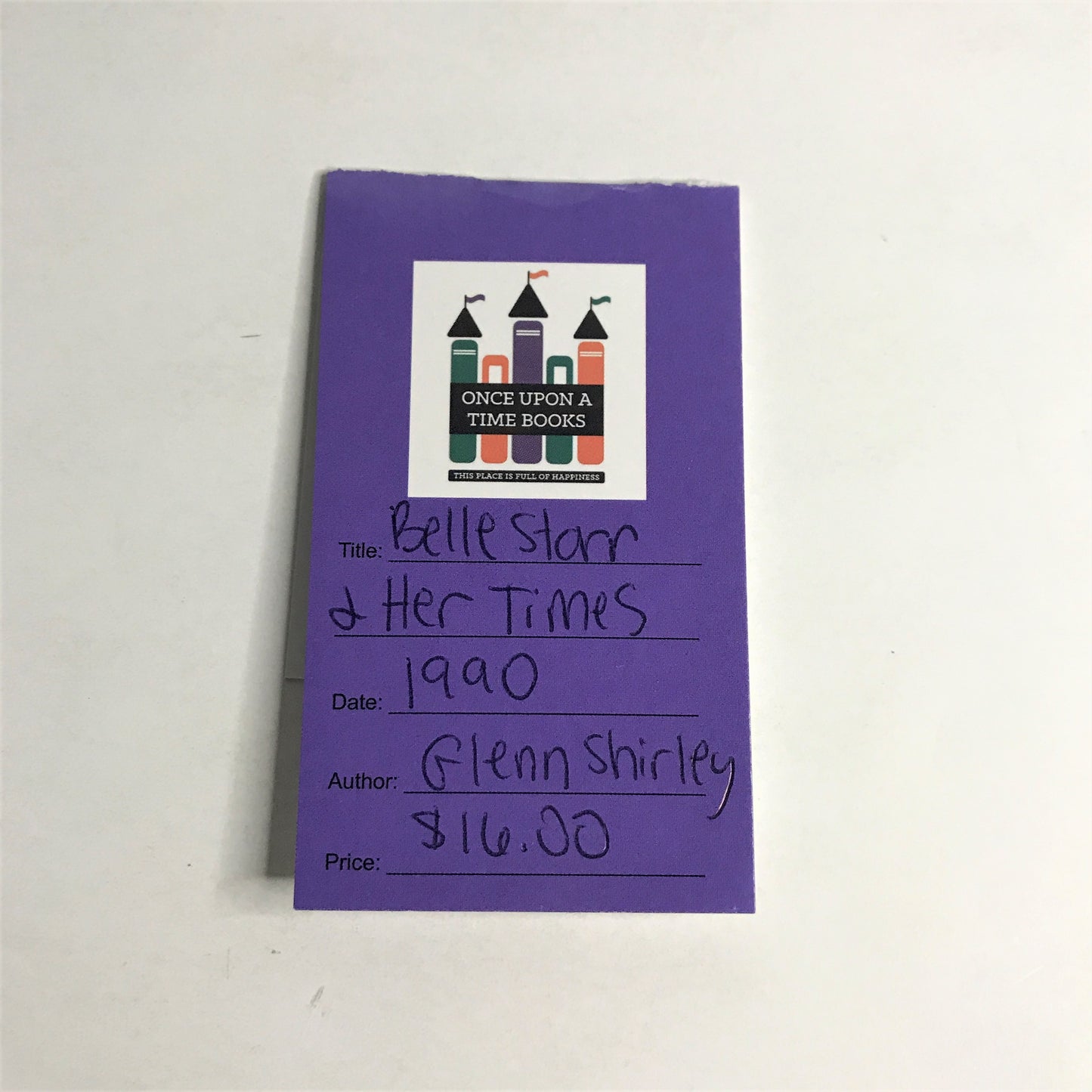 Belle Starr and Her Times - Glenn Shirley -1990