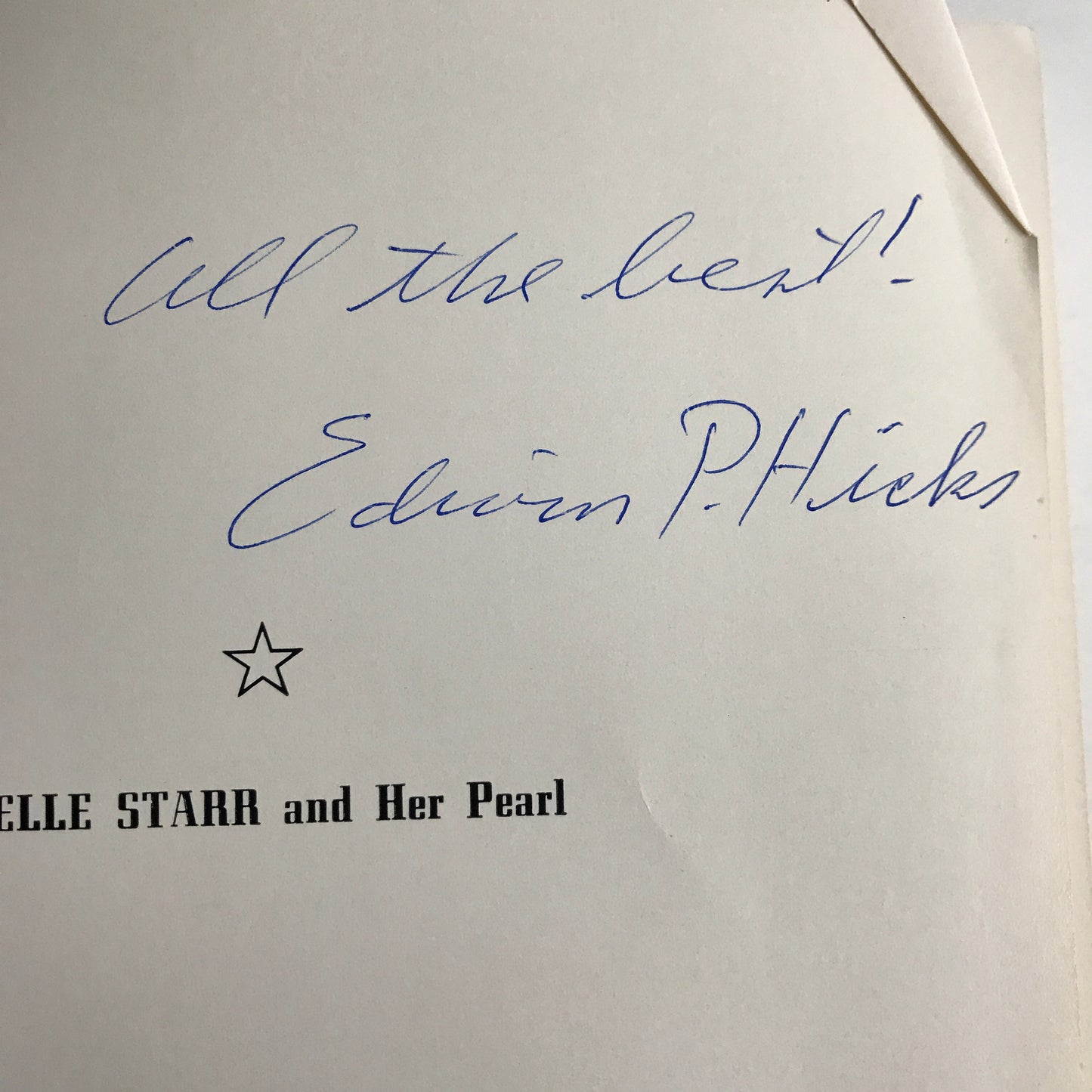 Belle Starr and Her Pearl - Edwin P. Hicks - Arkansas - Signed - 1963