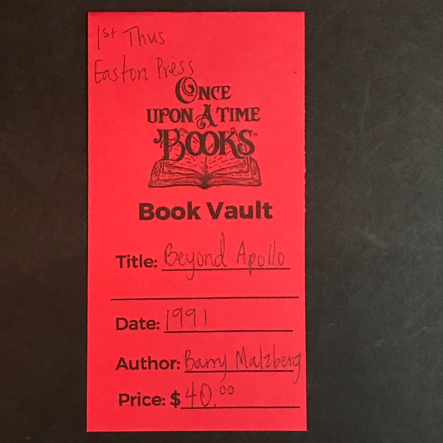 Beyond Apollo - Barry Malzberg - First Thus - Easton Press - 1991