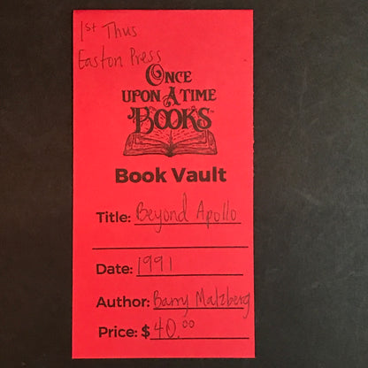 Beyond Apollo - Barry Malzberg - First Thus - Easton Press - 1991
