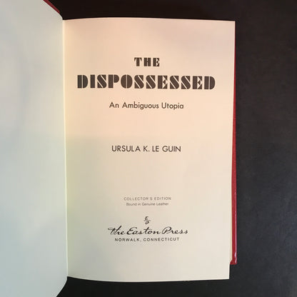 The Dispossessed - Ursula K Le Guin - 1st Thus - Easton Press - 1974