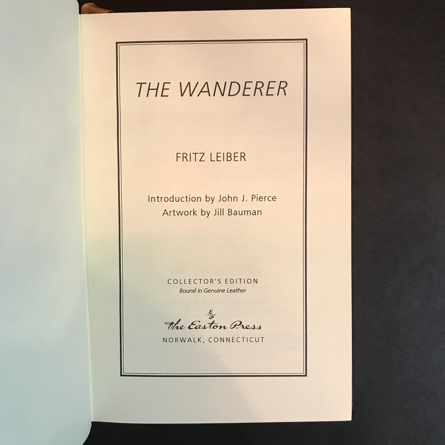 The Wanderer - Fritz Leiber - 1st Thus - Easton Press - 1991