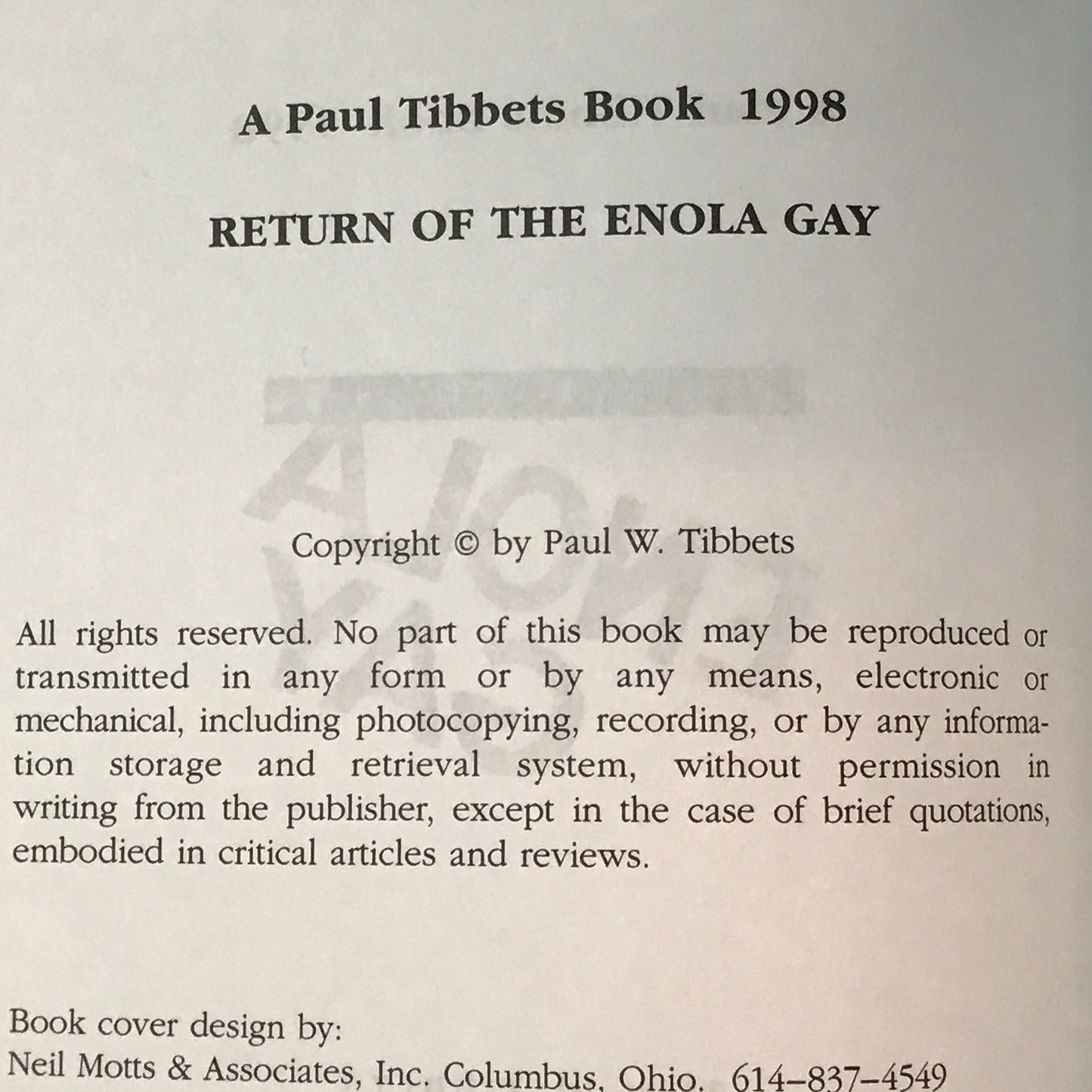 Return of the Enola Gay - Paul Tibbets - Signed - 1995