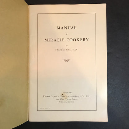 Manual of Miracle Cookery - Frances Weedman - 1935