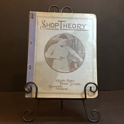 Shop Theory - Henry Ford Trade School - 1941