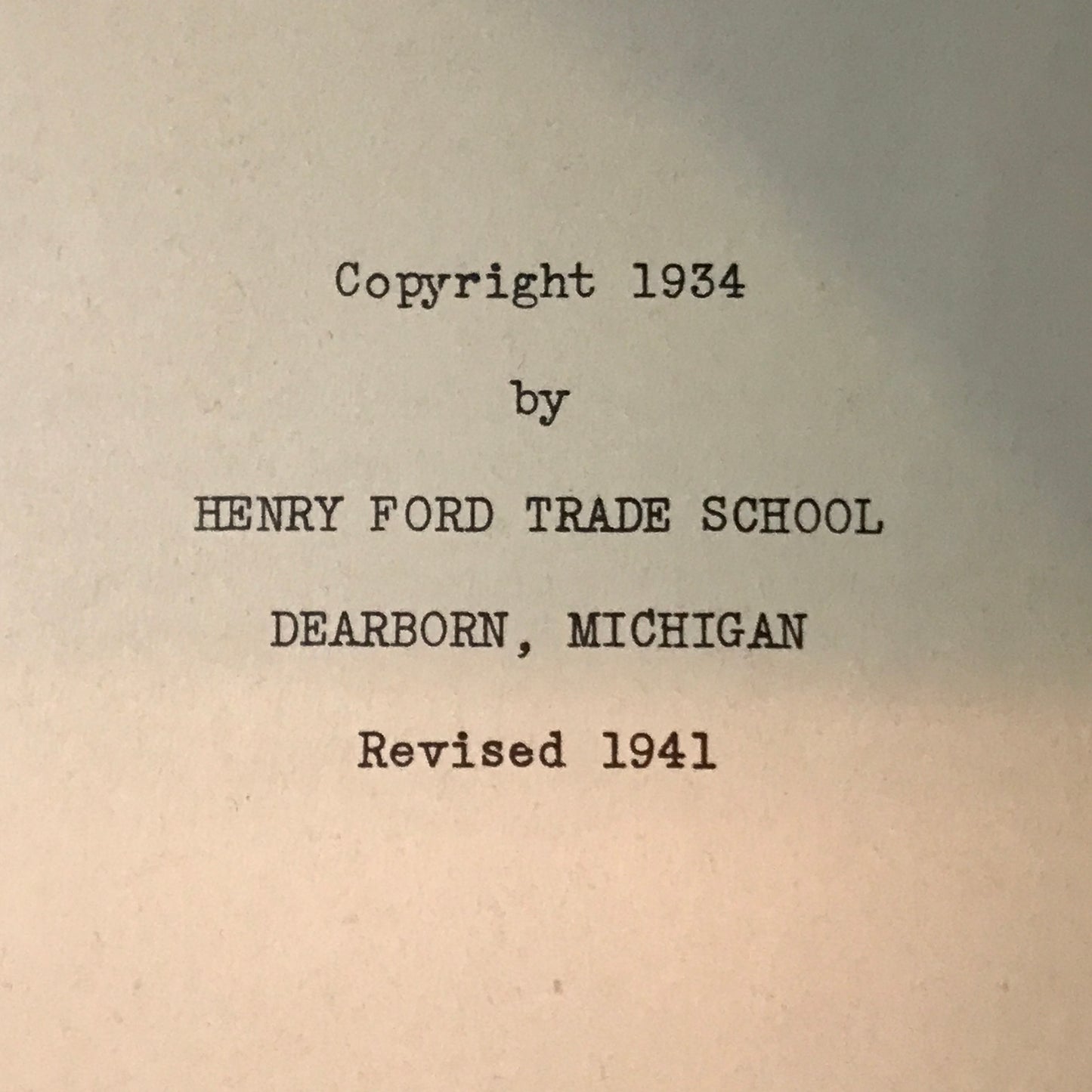 Shop Theory - Henry Ford Trade School - 1941