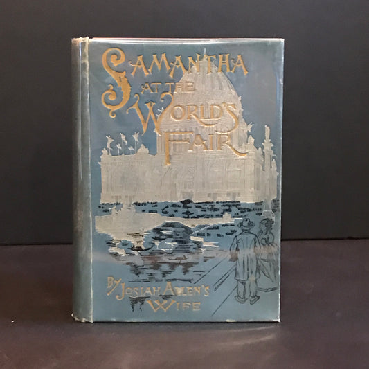 Samantha at the World's Fair - Marietta Holley - 1893