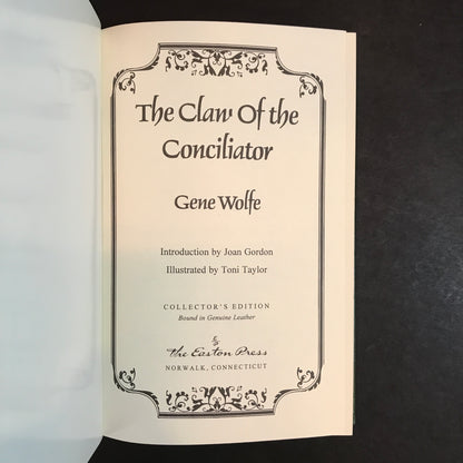 The Claw of the Conciliator - Gene Wolfe - 1st Thus - Easton Press - 1993