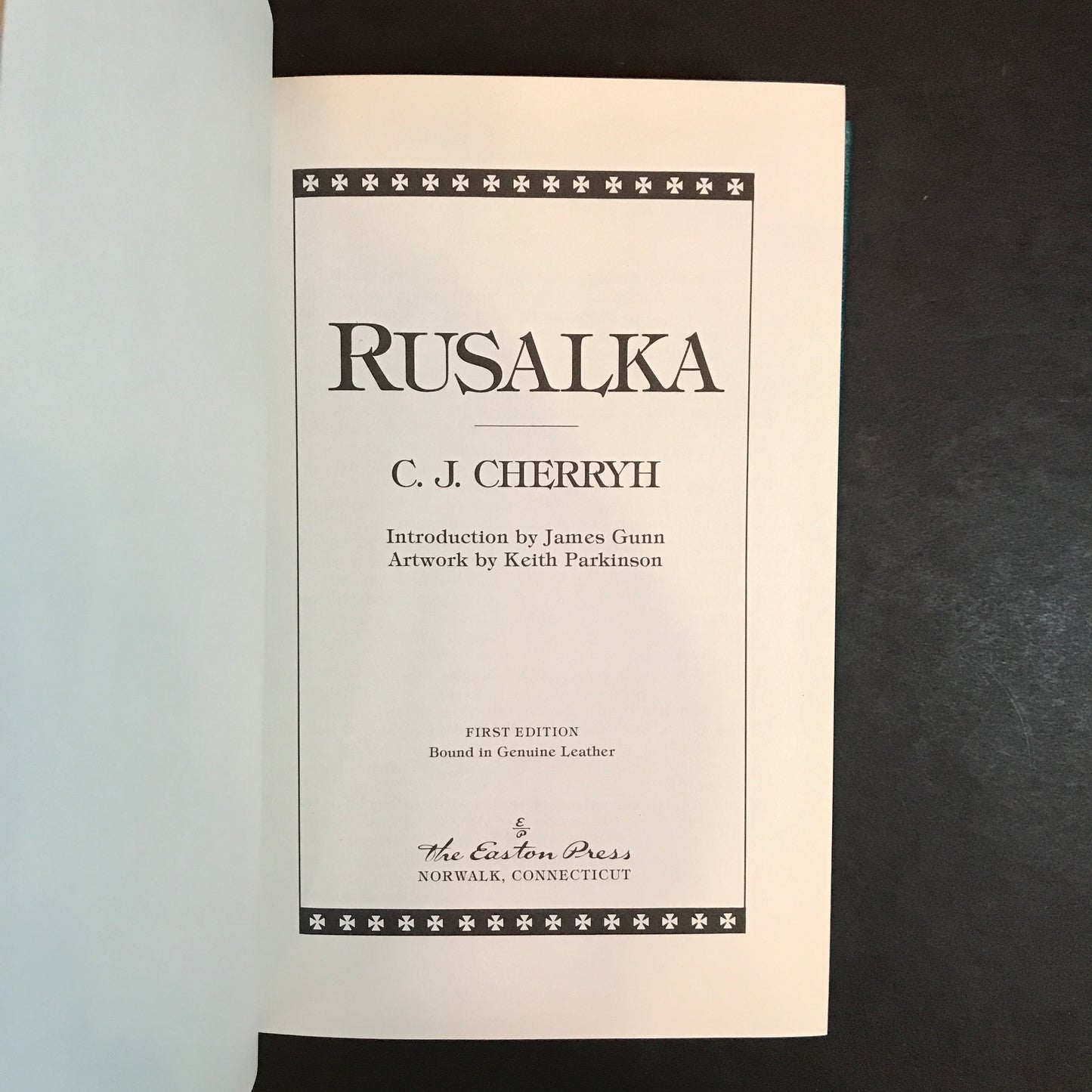 Rusalka - C. J. Cherryh - Signed - 1st Edition - Easton Press - 1989