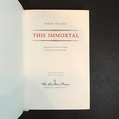 This Immortal - Roger Zelazny - Easton Press - 1986