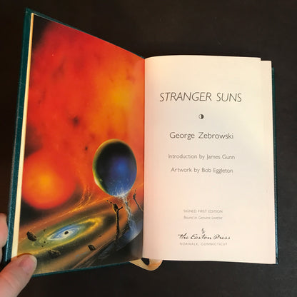 Stranger Suns - George Zebrowski - Signed - 1st Edition - Easton Press - 1991