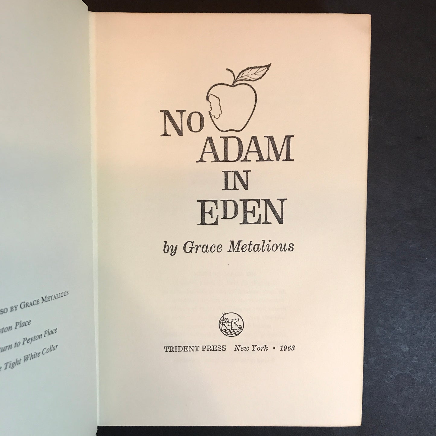 No Adam in Eden - Grace Metalious - First Edition - 1963