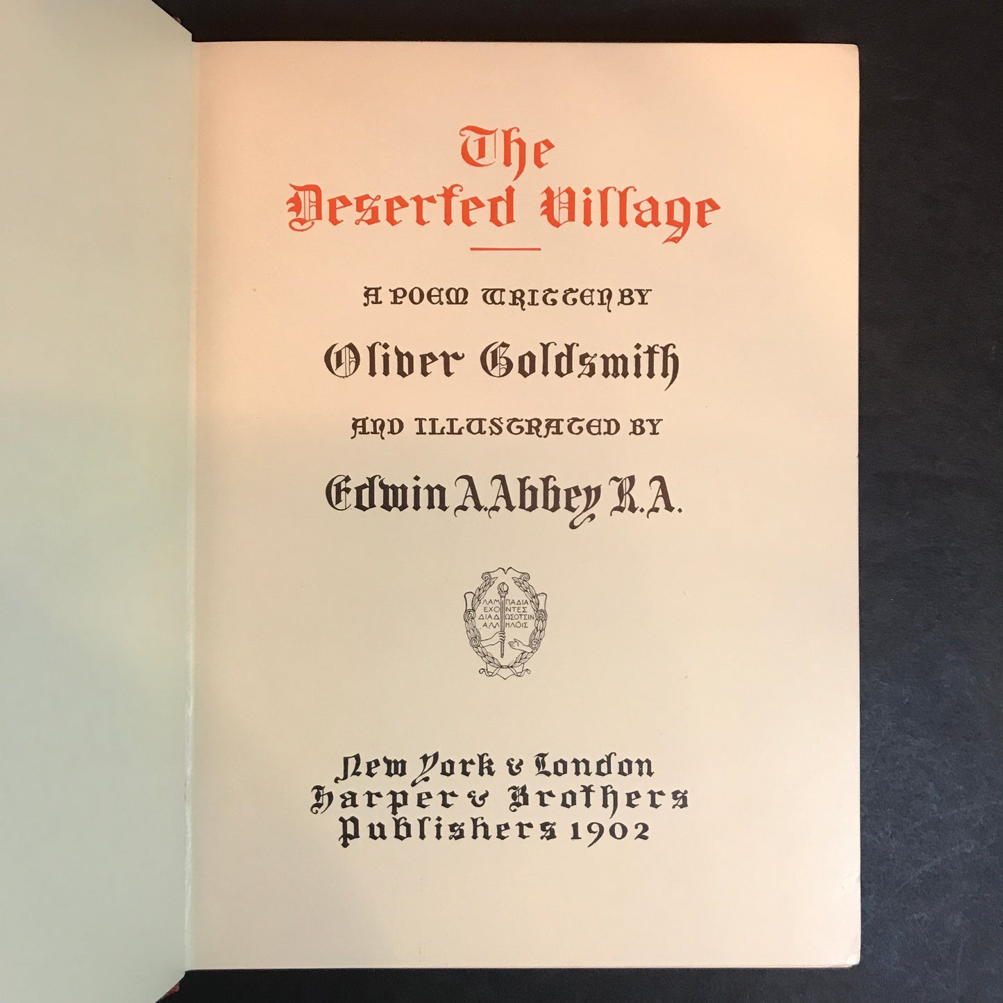 The Deserted Village - Oliver Goldsmith - First Edition - 1902