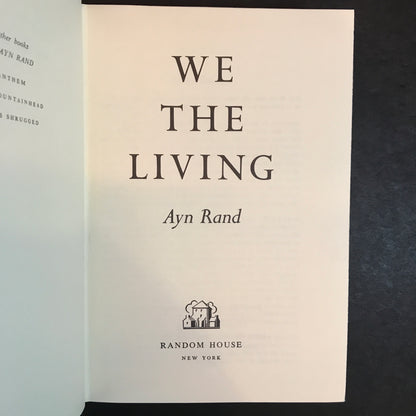 We The Living - Ayn Rand - 1959