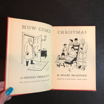 How Come Christmas - Roark Bradford - 1948