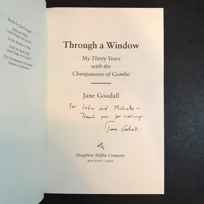 Through A Window - Jane Goodall - First Edition - Signed - 1990