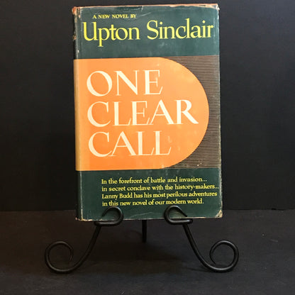 One Clear Call - Upton Sinclair - First Edition - 1948