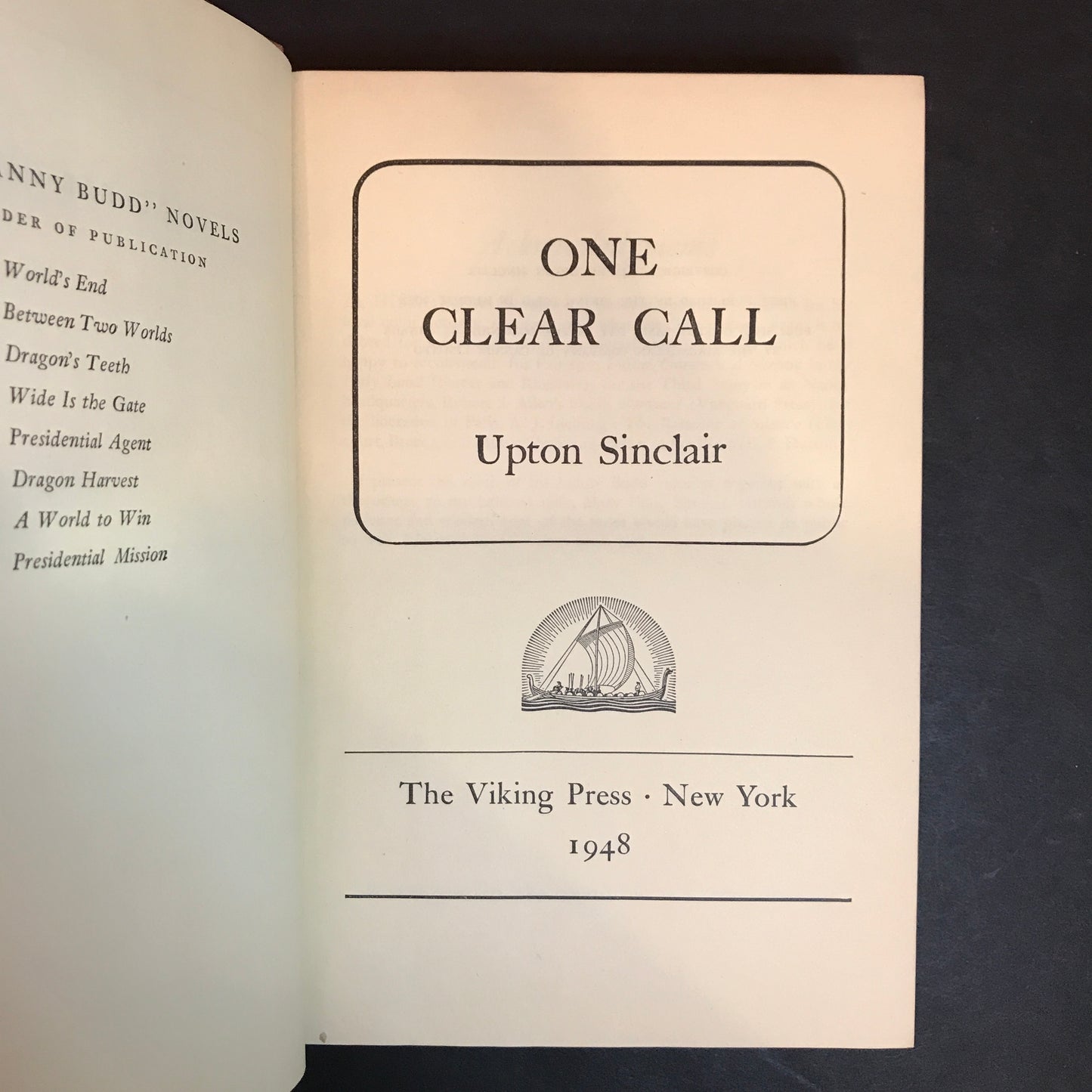 One Clear Call - Upton Sinclair - First Edition - 1948