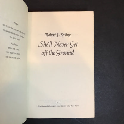 She'll Never Get Off the Ground - Robert J. Serling - 1971