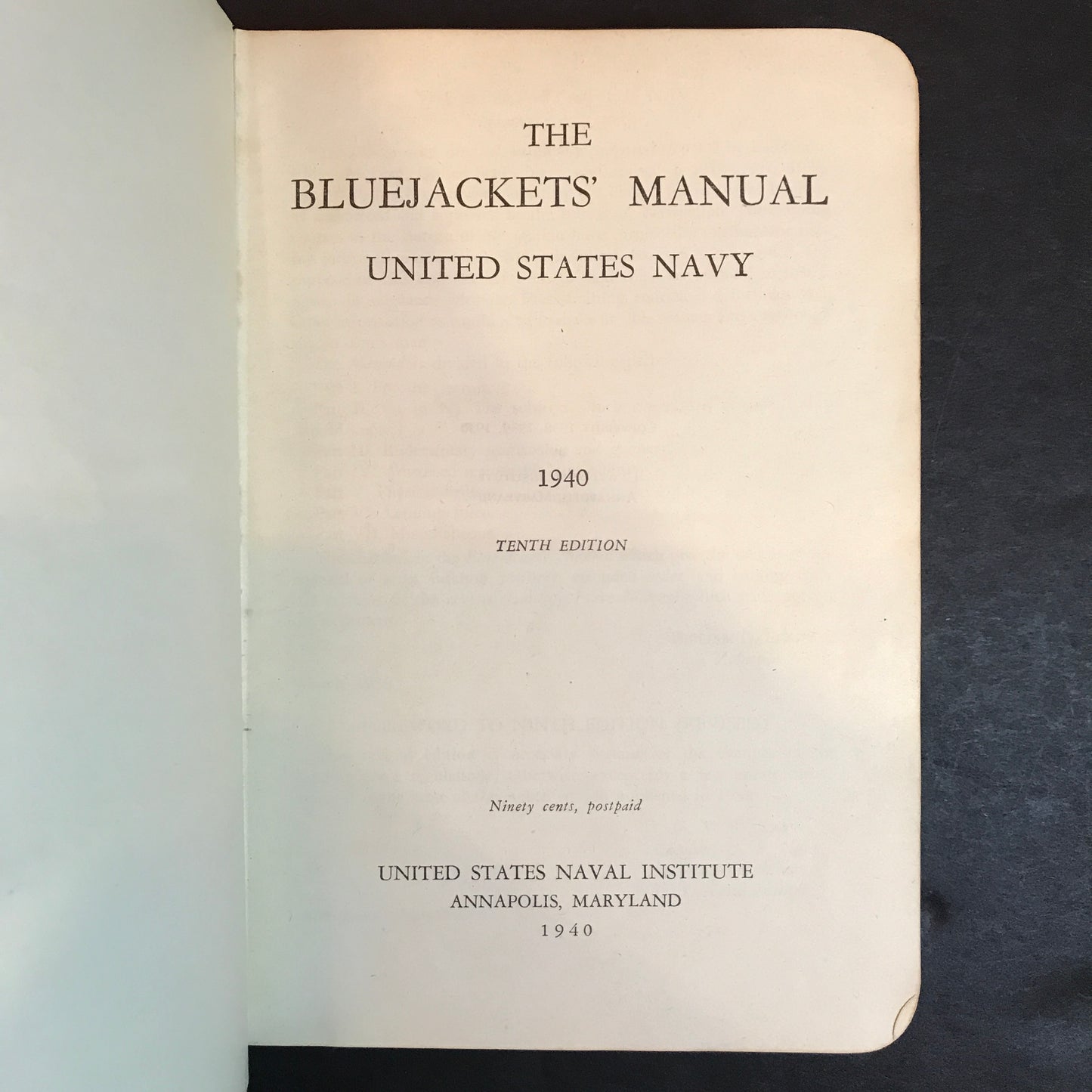 The Bluejackets' Manual - United States Naval Institute - 10th Edition - 1940