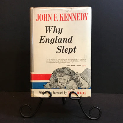 Why England Slept - John F. Kennedy - Reprint Edition - 1st Thus - 1961