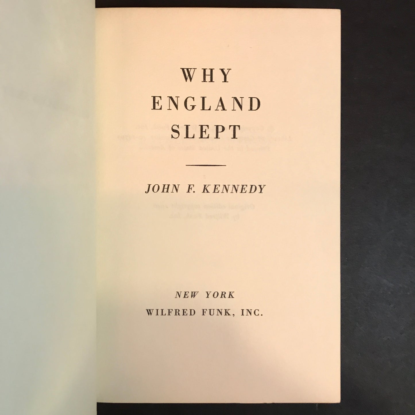 Why England Slept - John F. Kennedy - Reprint Edition - 1st Thus - 1961