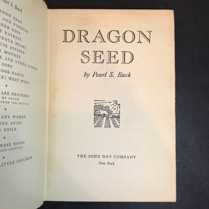 Dragon Seed - Pearl S. Buck - Signed - 1st Edition - 1942