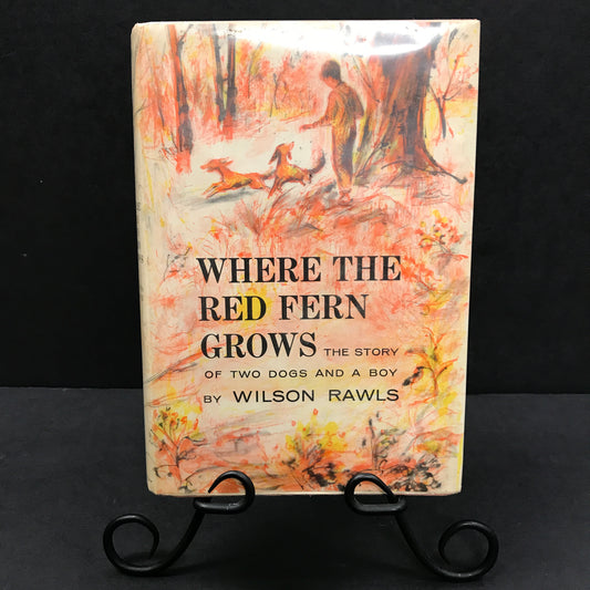 Where the Red Fern Grows - Wilson Rawls - 1st Edition - 1961