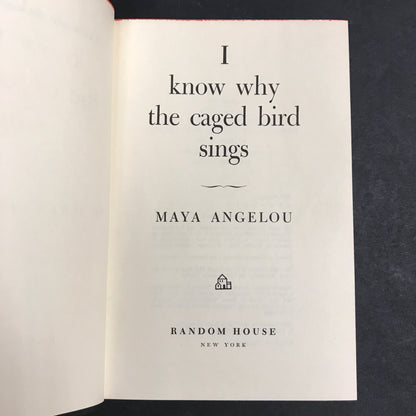 I Know Why The Caged Bird Sings - Maya Angelou - 1st Edition - 1969