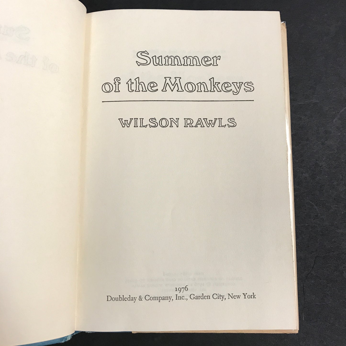 Summer of the Monkeys - Wilson Rawls - Signed - Early Print - 1976