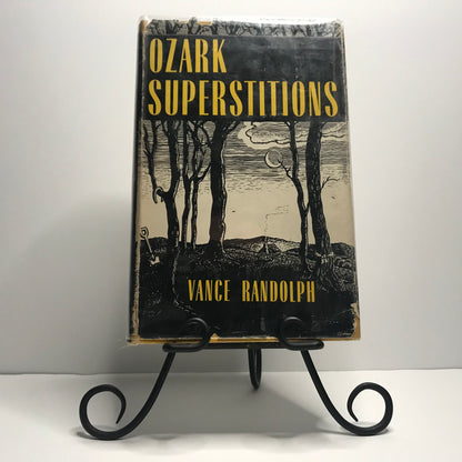 Ozark Superstitions - Vance Randolph - First Edition