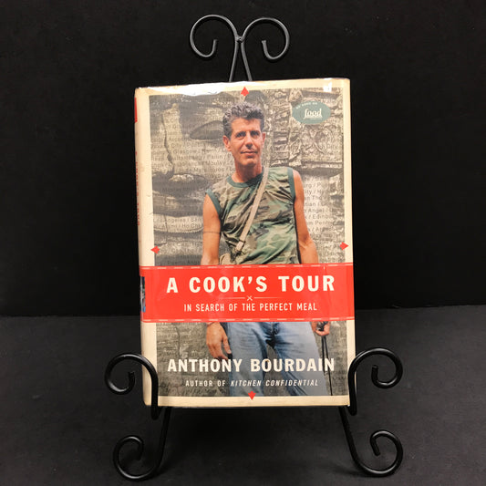 A Cook's Tour, In Search of the Perfect Meal - Anthony Bourdain - Signed - 1st Edition - 2001