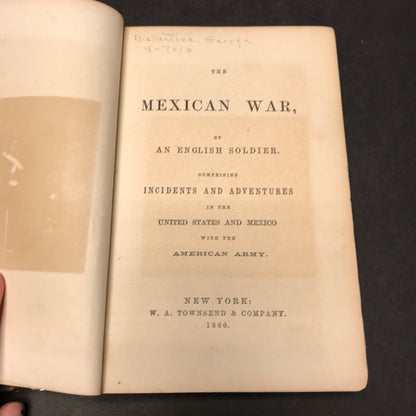 Adventures of an English Soldier in the US Army - NA - 1860