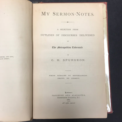 My Sermon Notes - C. H. Spurgeon - Part 4 - 1887