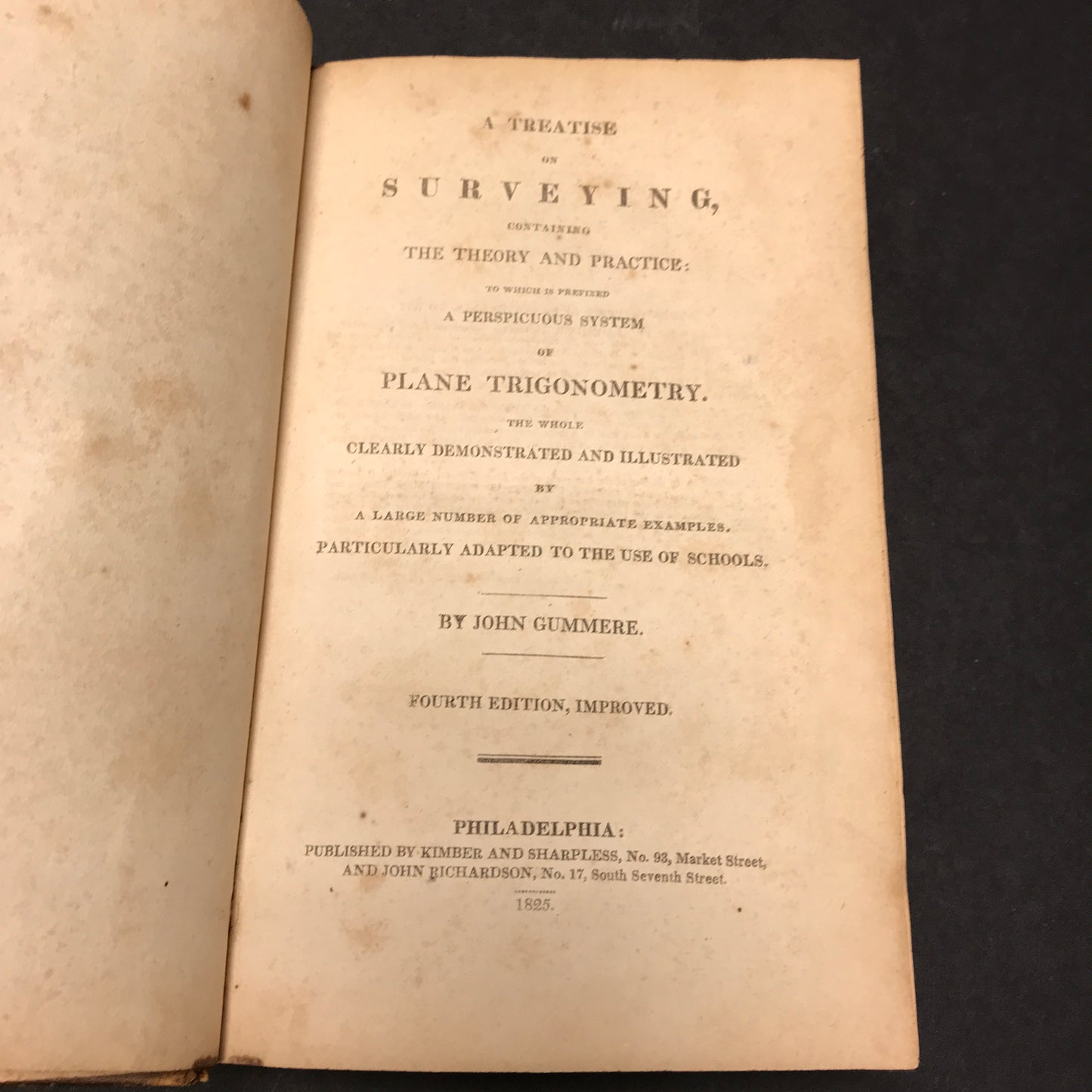 A Treatise on Surveying - John Gummere - 1825