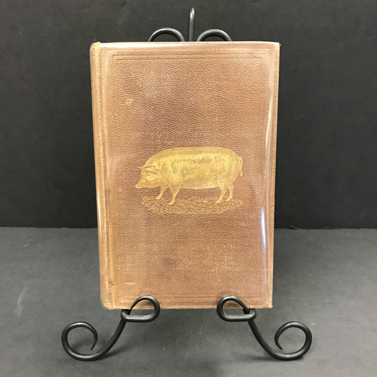 Harris on the Pig - Joseph Harris - 1st Edition - Scarce - 1870