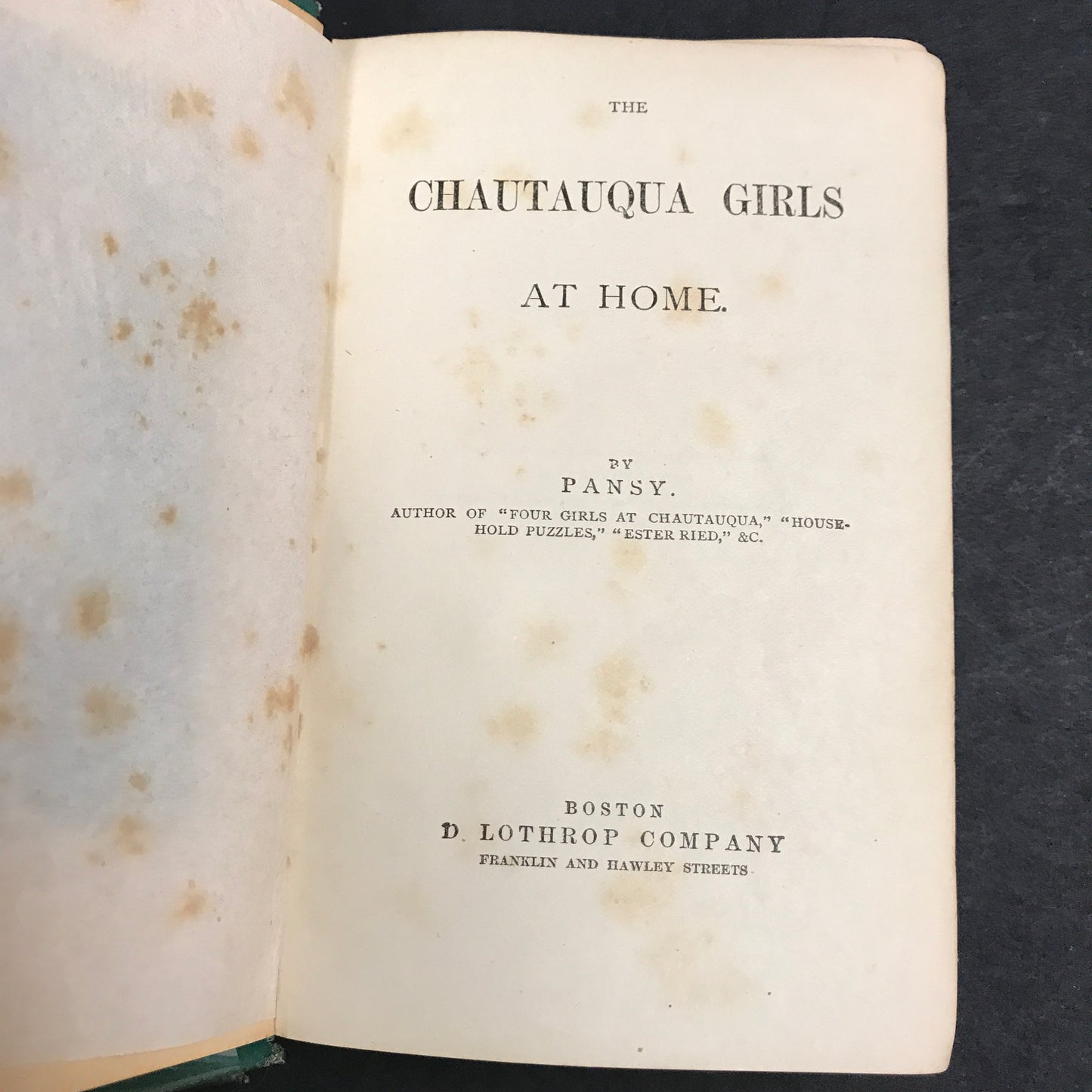 Chautauqua Girls at Home - Pansy - 1st Edition - 1873