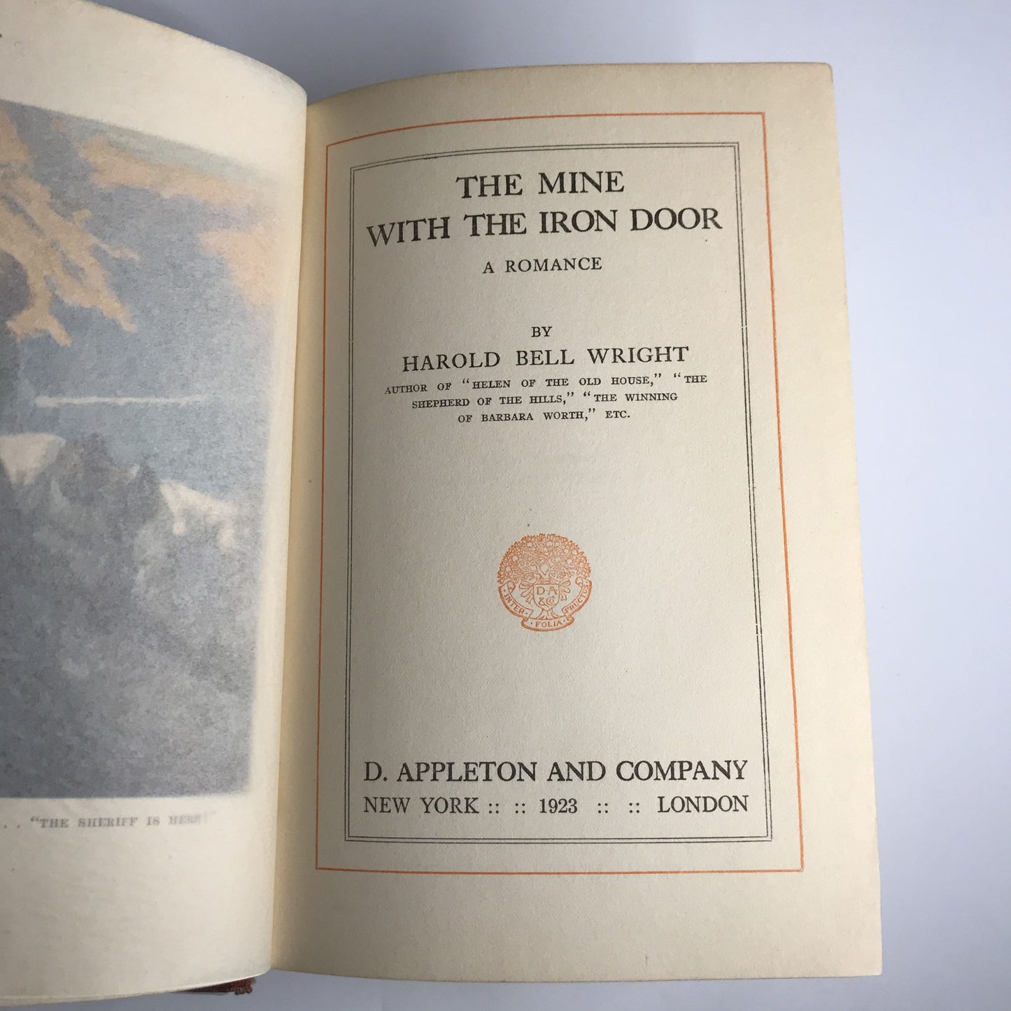 The Mine with the Iron Door - Harold Bell Wright - 1st Edition - 1923