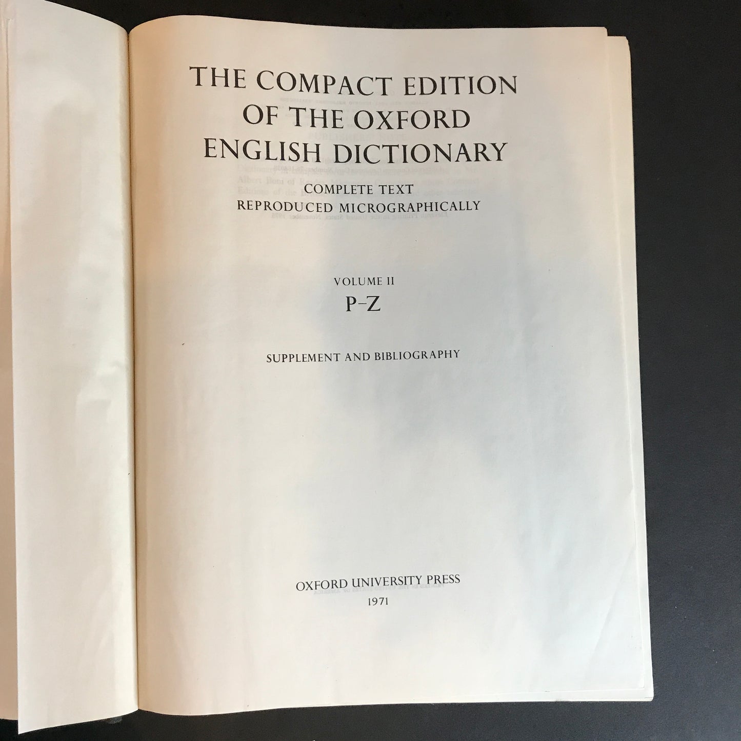 The Compact Edition of the Oxford English Dictionary - 10th Printing - 1975