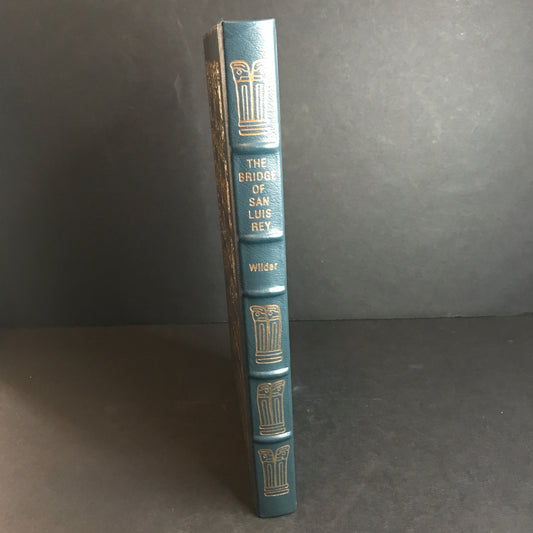 The Bridge of San Luis Rey - Thornton Wilder - Easton Press - Collector's Edition - 1990