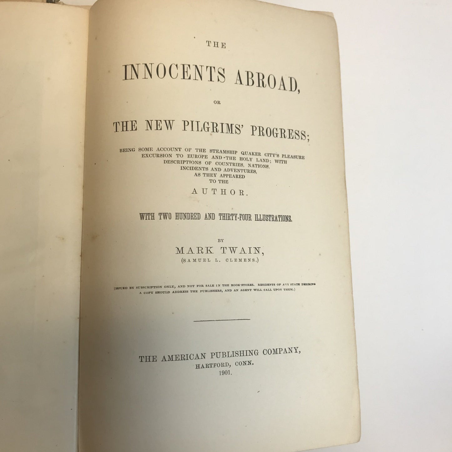 The Innocents Abroad/The New Pilgrim's Progress - Mark Twain - 1897